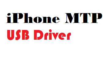 iPhone USB MTP Driver Download